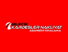 Bilecik Kardeşler Nakliyat Asansör Kiralama