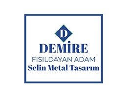 Demire Fısıldayan Adam Selin Metal Tasarım